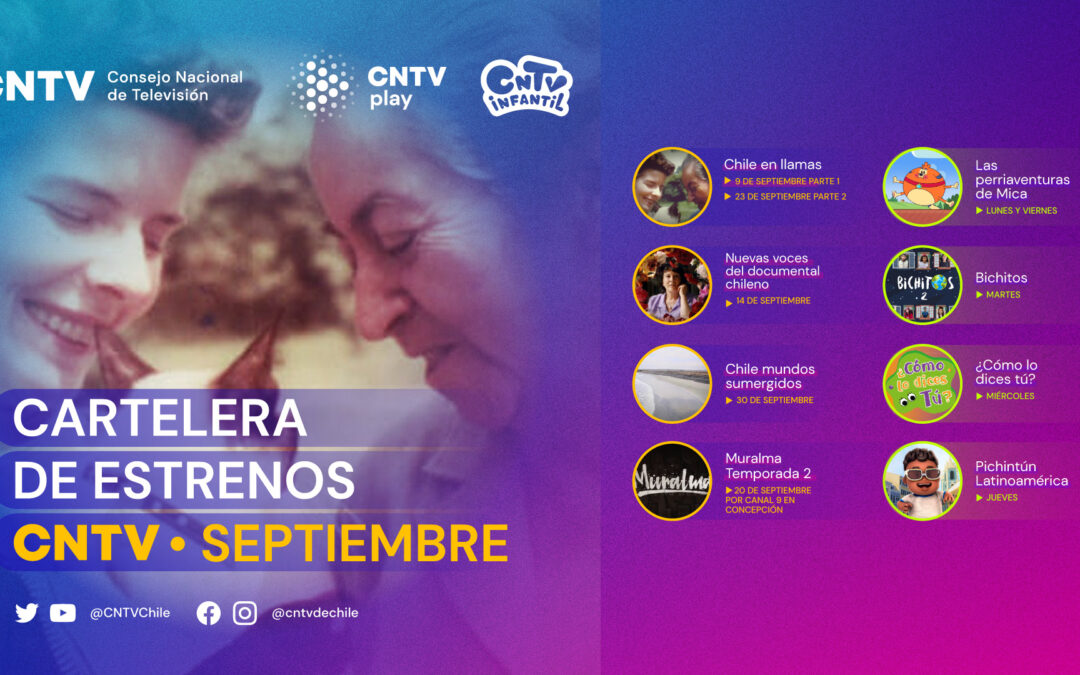 CNTV Play y CNTV Infantil: No te pierdas los estrenos que tiene CNTV para septiembre