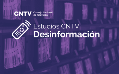 Estudios CNTV publica informe bibliográfico sobre desinformación